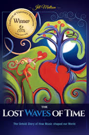 The Lost Waves of Time book Jill Mattson